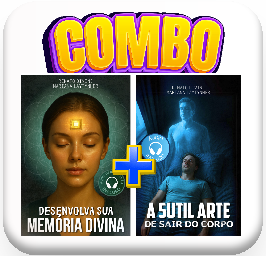 Combo | Vidas Passadas + Sair do Corpo